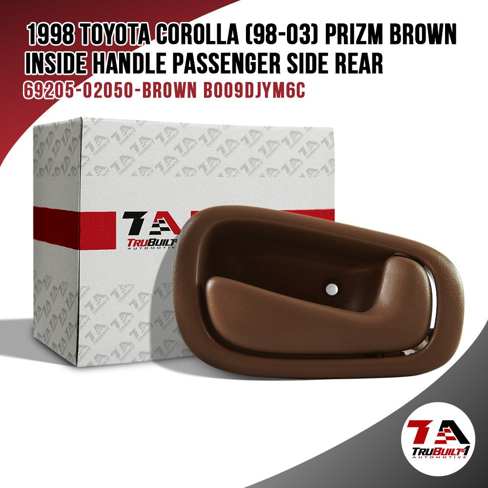 T1A Brown Right Passenger Side Inside Door Handle Rear | Replacement for: Toyota Corolla 1998; Chevy Prizm 1998-2003